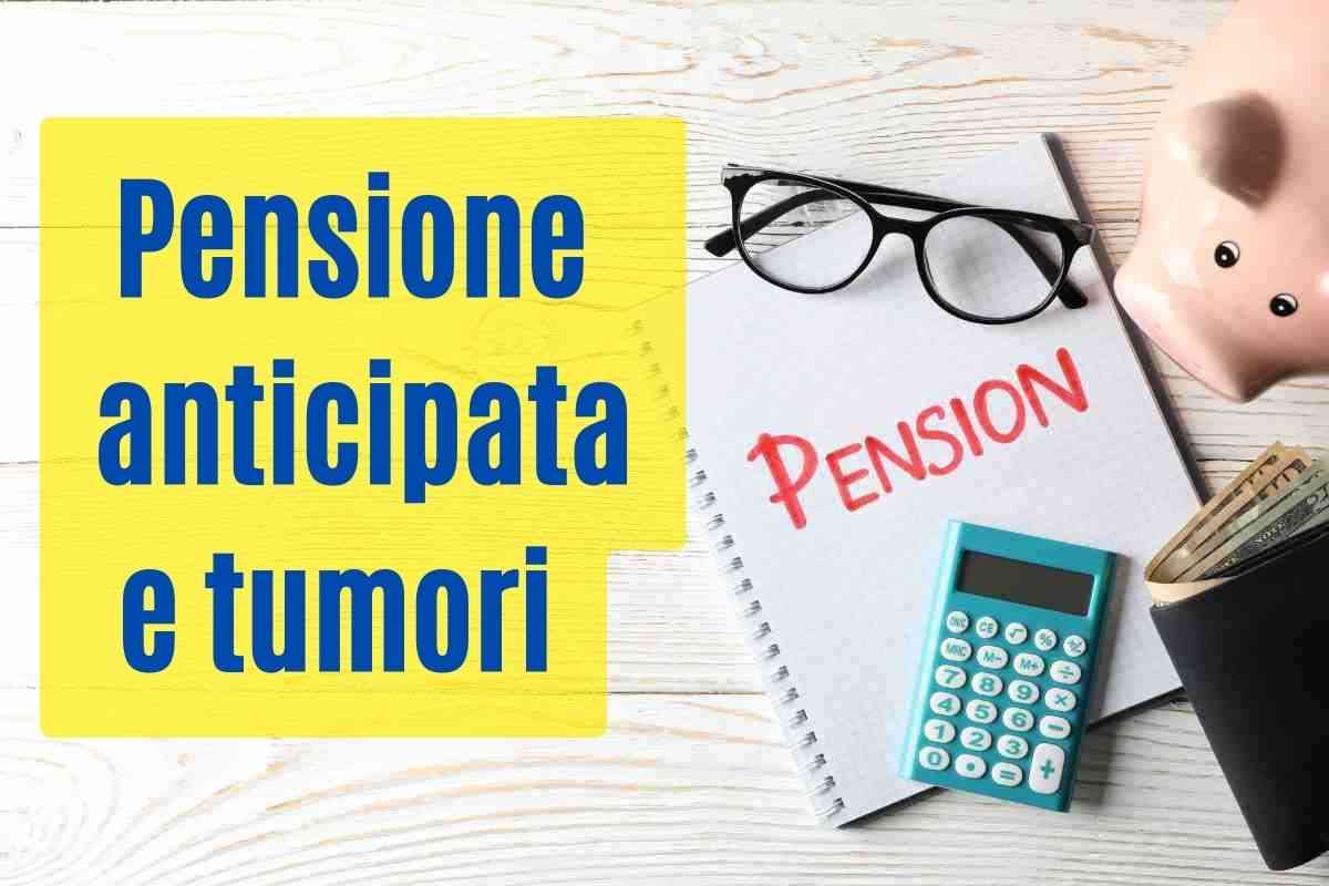 Pensione anticipata e tumori