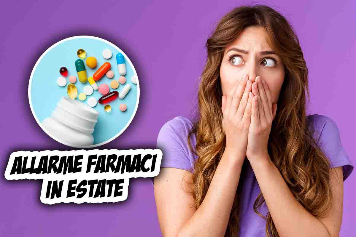 Allarme farmaci in estate, la verità