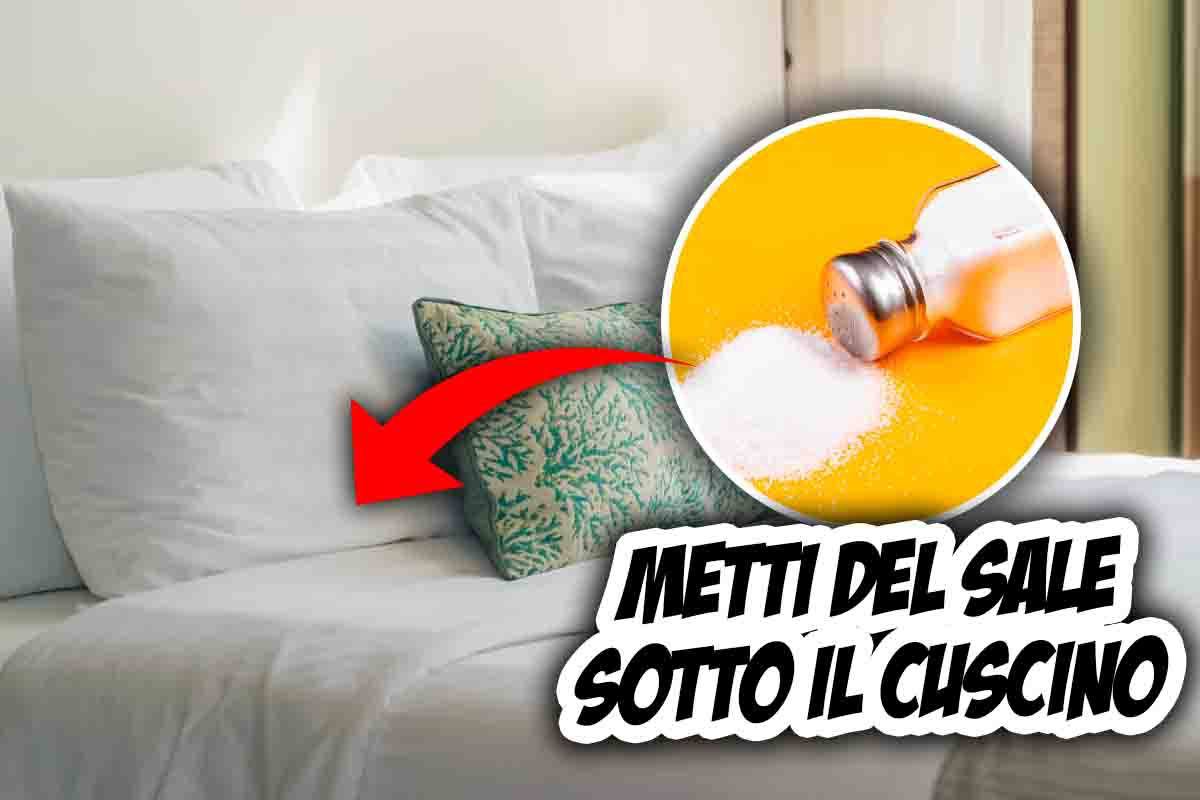 sotto cuscino sale: elimina fastidi