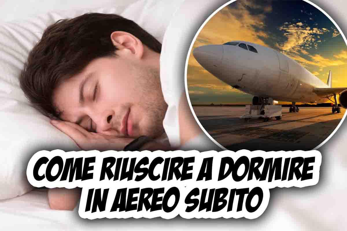 dormire in aereo subito